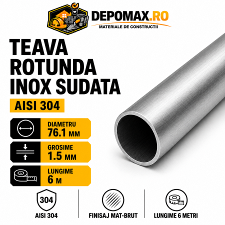 Teava rotunda inox sudata AISI 304, 76.1 x 1.5 mm, 6 metri